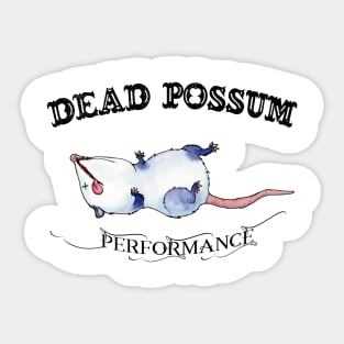 Dead Possum Performance Sticker